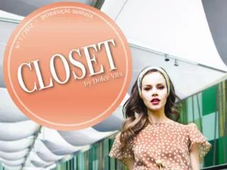 Dolce Vita lança Closet renovada e multiplataforma